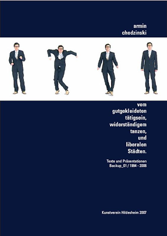 Vom gutgekleideten tätigsein, widerständigem tanzen und liberalen Städten