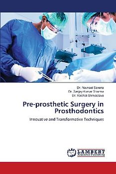 Pre-prosthetic Surgery in Prosthodontics