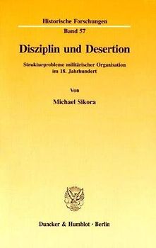 Disziplin und Desertion.