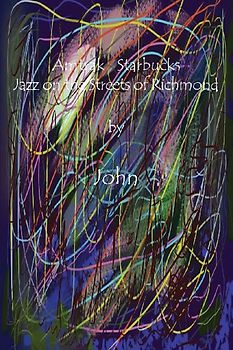 Amtrak   Starbucks   Jazz on the Streets of Richmond