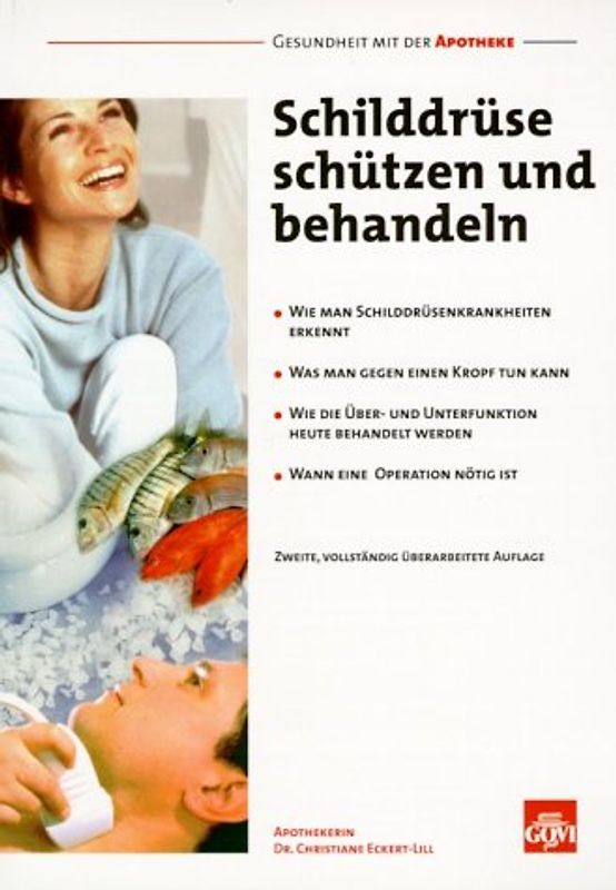 Schilddrüse schützen und behandeln