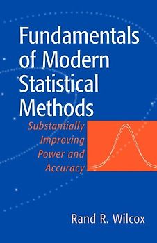 Fundamentals of Modern Statistical Methods
