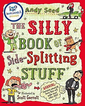 The Silly Book of Side-Splitting Stuff