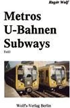 Metros - U-Bahnen - Subways