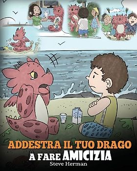 Addestra il tuo drago a fare amicizia