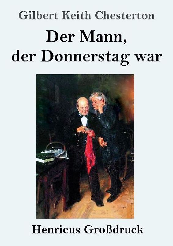 Der Mann, der Donnerstag war (Großdruck)