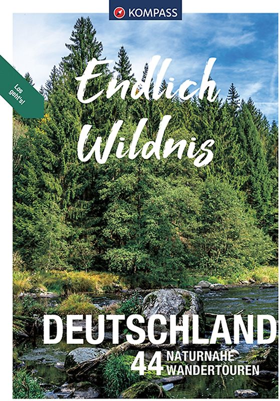 KOMPASS Endlich Wildnis - Deutschland