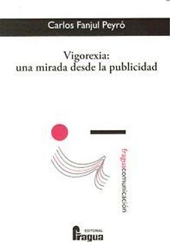 Vigorexia : una mirada desde la publicidad