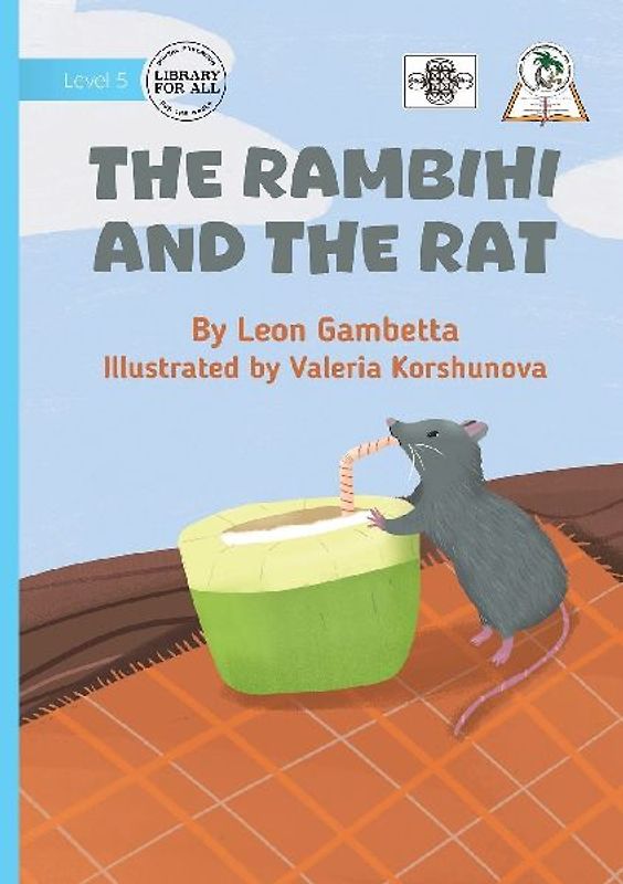 The Rambihi and the Rat