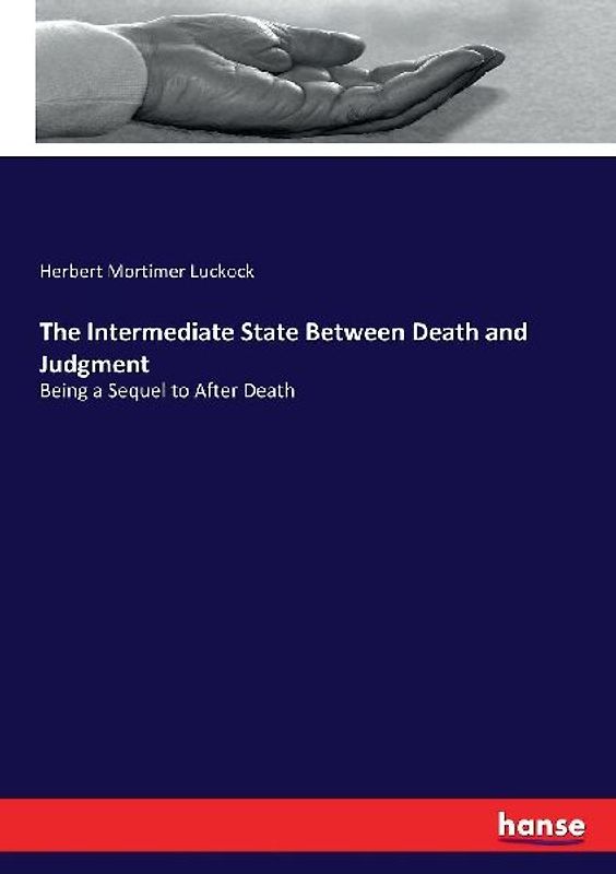 The Intermediate State Between Death and Judgment
