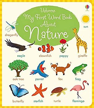 My First Word Book About Nature