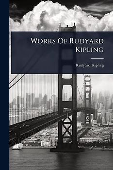Works Of Rudyard Kipling