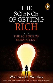 The Science of Getting Rich with the Science of Being Great