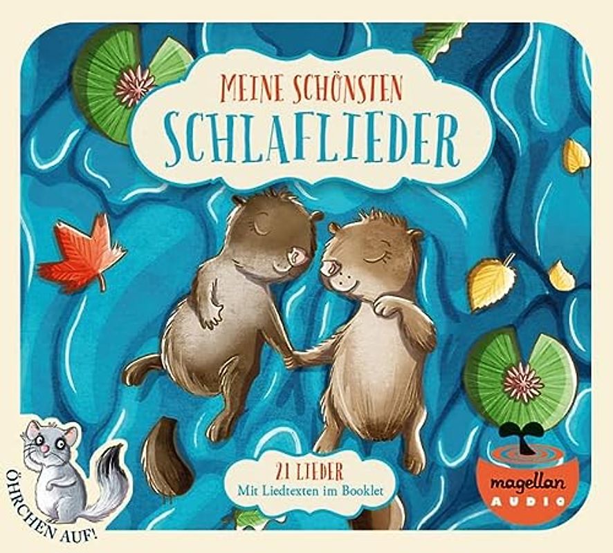 Öhrchen auf! Meine schönsten Schlaflieder (Audio-CD): .