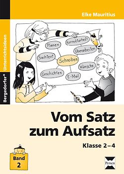 Vom Satz zum Aufsatz - Band 2