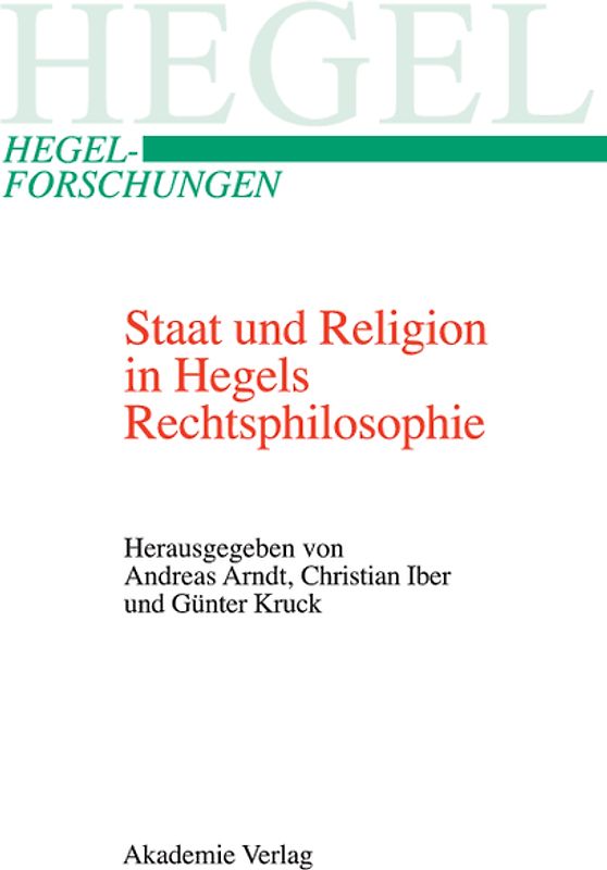 Staat und Religion in Hegels Rechtsphilosophie