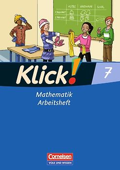 Klick! Mathematik - Mittel-/Oberstufe - Östliche Bundesländer und Berlin / 7. Schuljahr - Arbeitsheft
