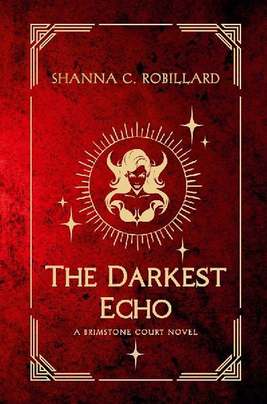 The Darkest Echo