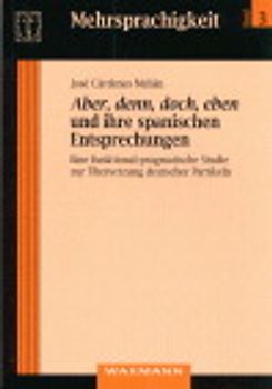 Aber, denn, doch, eben und ihre spanischen Entsprechungen