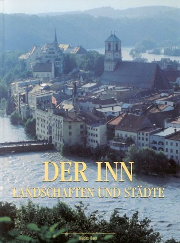 Der Inn und seine Städte