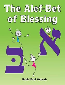 The Alef-Bet of Blessing