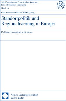 Standortpolitik und Regionalisierung in Europa