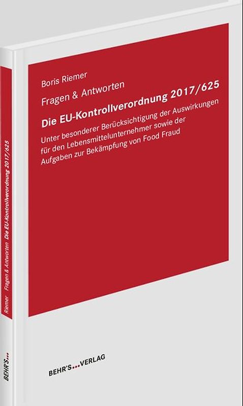 Die EU-Kontrollverordnung 2017/625