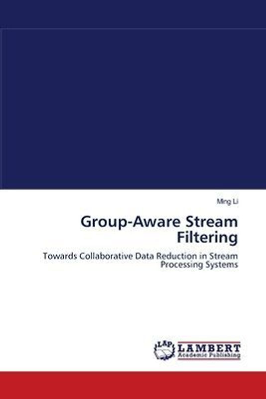 Group-Aware Stream Filtering