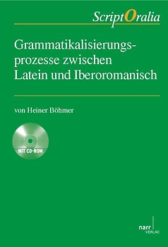 Grammatikalisierungsprozesse zwischen Latein und Iberoromanisch