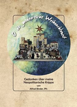 O du gnadenreiche Weihnachtszeit
