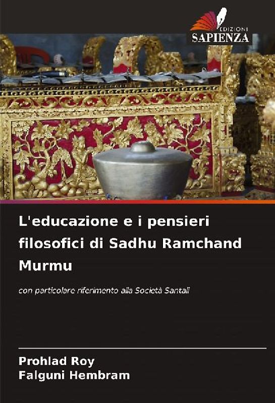 L'educazione e i pensieri filosofici di Sadhu Ramchand Murmu