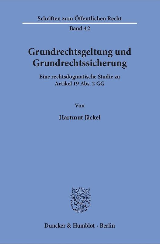 Grundrechtsgeltung und Grundrechtssicherung.