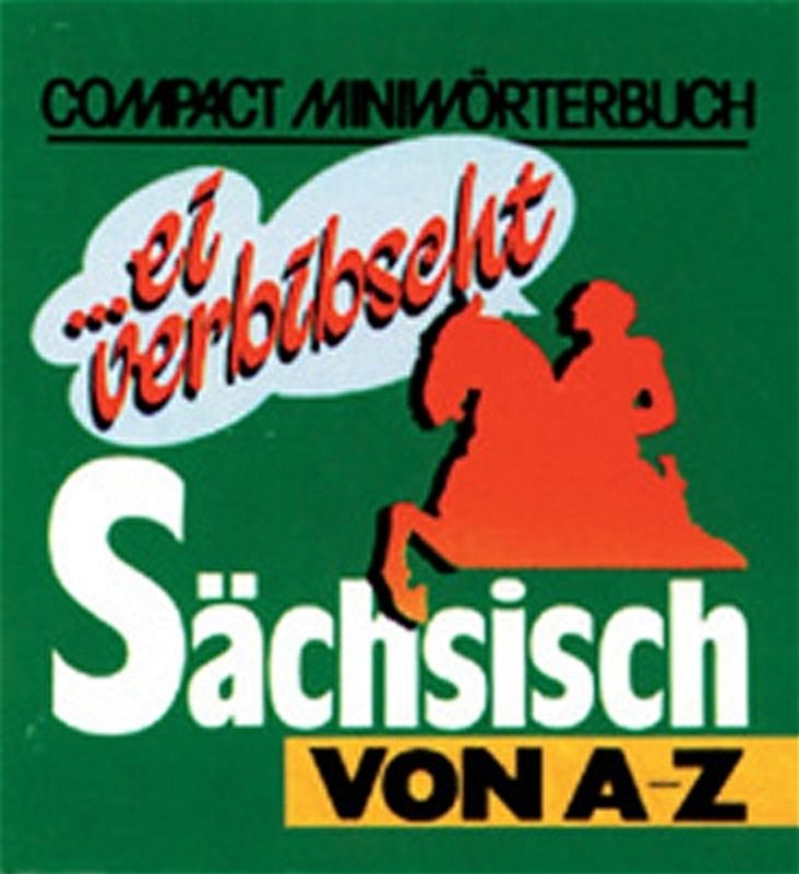 Sächsisch von A - Z