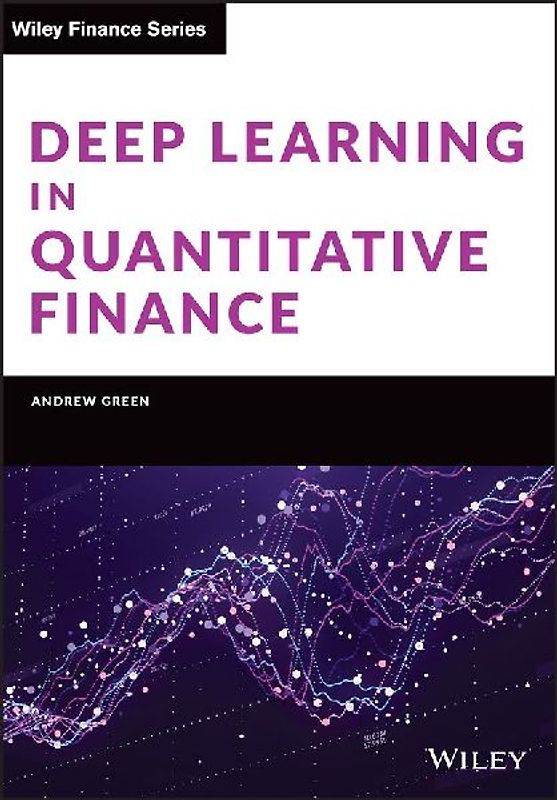 Deep Learning in Quantitative Finance