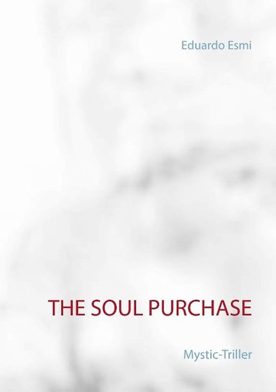 The Soul Purchase