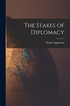 The Stakes of Diplomacy