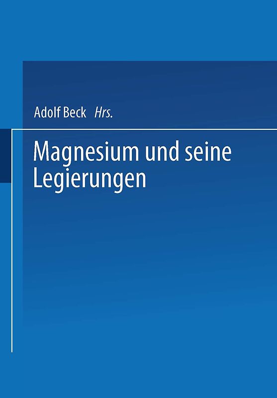 Magnesium und seine Legierungen