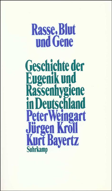 Rasse, Blut und Gene