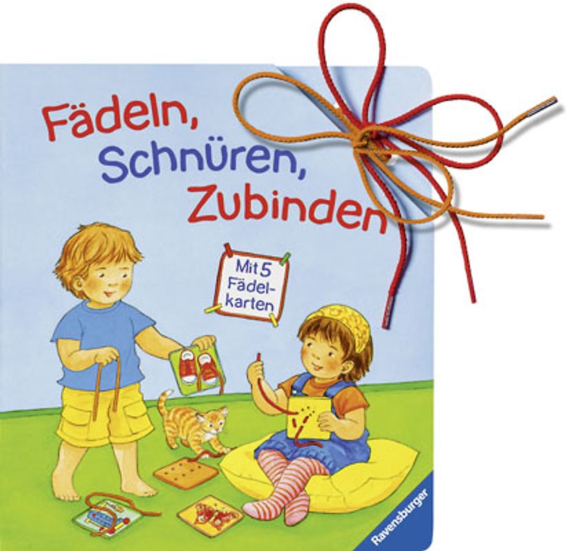 Fädeln, Schnüren, Zubinden