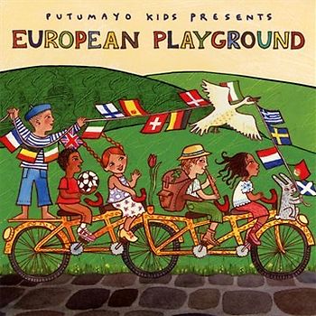 Putumayo Kids Presents - European Playground