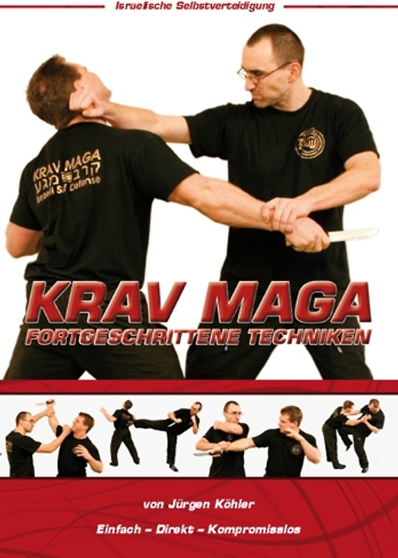 Krav Maga Fortgeschrittene Techniken - Israelische Selbstverteidigung