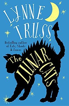The Lunar Cats: Lynne Truss