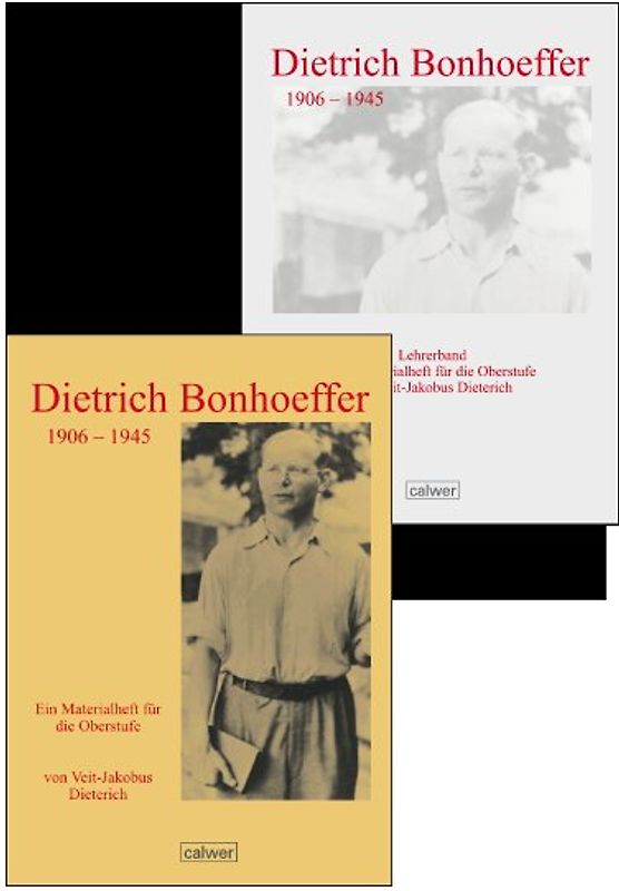 Kombi-Paket: Dietrich Bonhoeffer 1906-1945 Materialheft und Lehrerband zusammen
