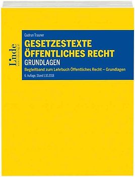 Gesetzestexte Öffentliches Recht - Grundlagen