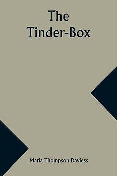 The Tinder-Box