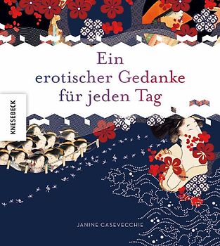 Ein erotischer Gedanke für jeden Tag