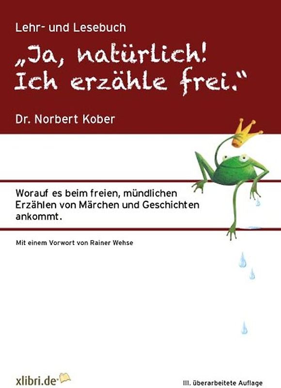 „Ja, natürlich! Ich erzähle frei.“