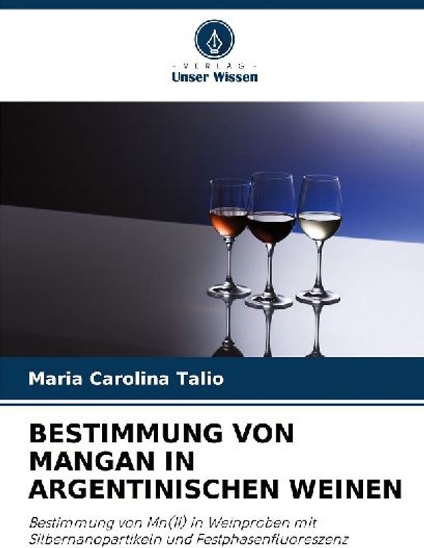 BESTIMMUNG VON MANGAN IN ARGENTINISCHEN WEINEN