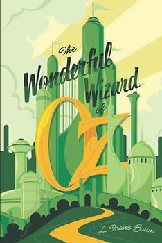 The Wonderful Wizard of Oz