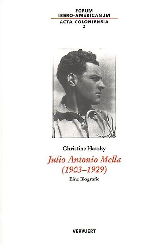 Julio Antonio Mella (1903-1929)